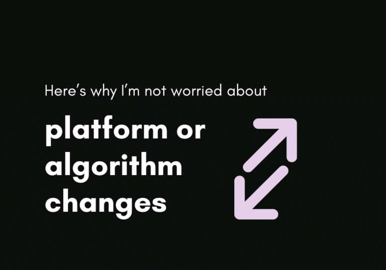 I’m Not Worried About Social Platforms Going Down Or Algorithm Changes. Here’s Why